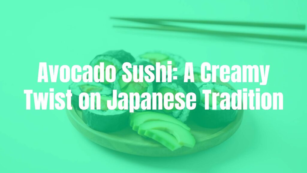 Fresh avocado sushi rolls on a wooden plate, vibrant green avocado slices, sushi rice, chopsticks, minimalist presentation, clean background, soft lighting, realistic.