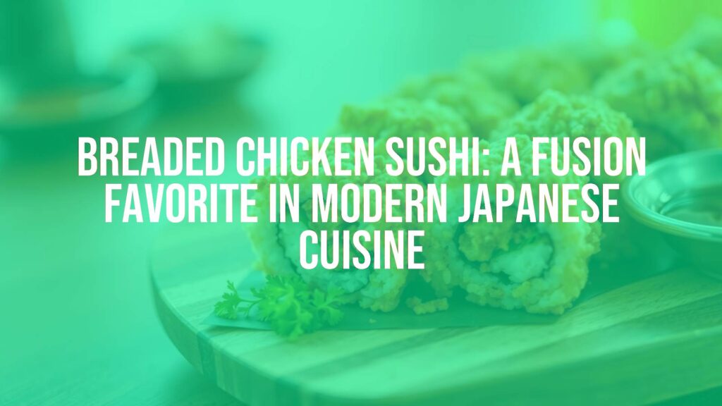 Golden crispy breaded chicken sushi rolls on a wooden plate, nori seaweed wrapping, artistic presentation, Japanese cuisine, fusion food, warm lighting, realistic.