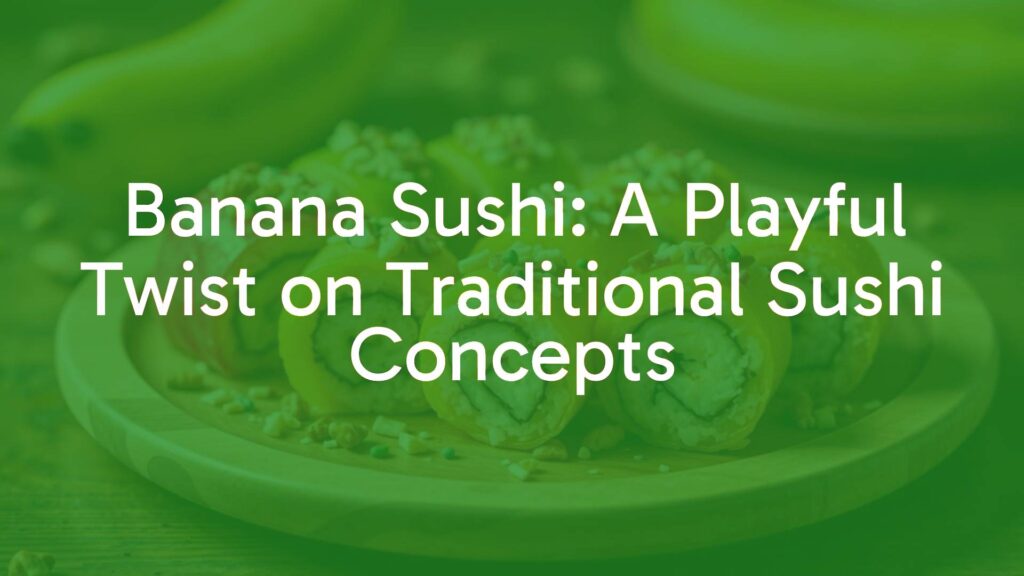 Colorful banana sushi rolls on a wooden plate, topped with nuts and sprinkles, playful and appetizing, food photography style.