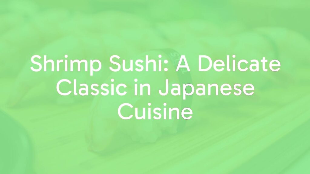 Close-up of shrimp sushi (ebi sushi) on a wooden tray, vibrant pink shrimp on vinegared rice, delicate nori strip, Japanese cuisine, fresh and appetizing, soft lighting, realistic.