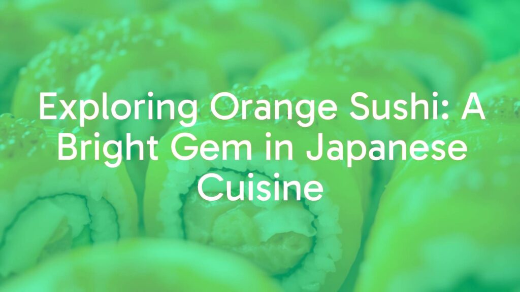 Vibrant orange sushi rolls with salmon roe and fresh salmon slices, close-up, Japanese cuisine, bright and appetizing, realistic.